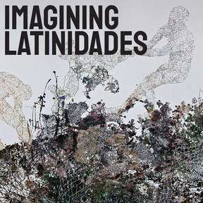 Imagining Latinidades podcast logo